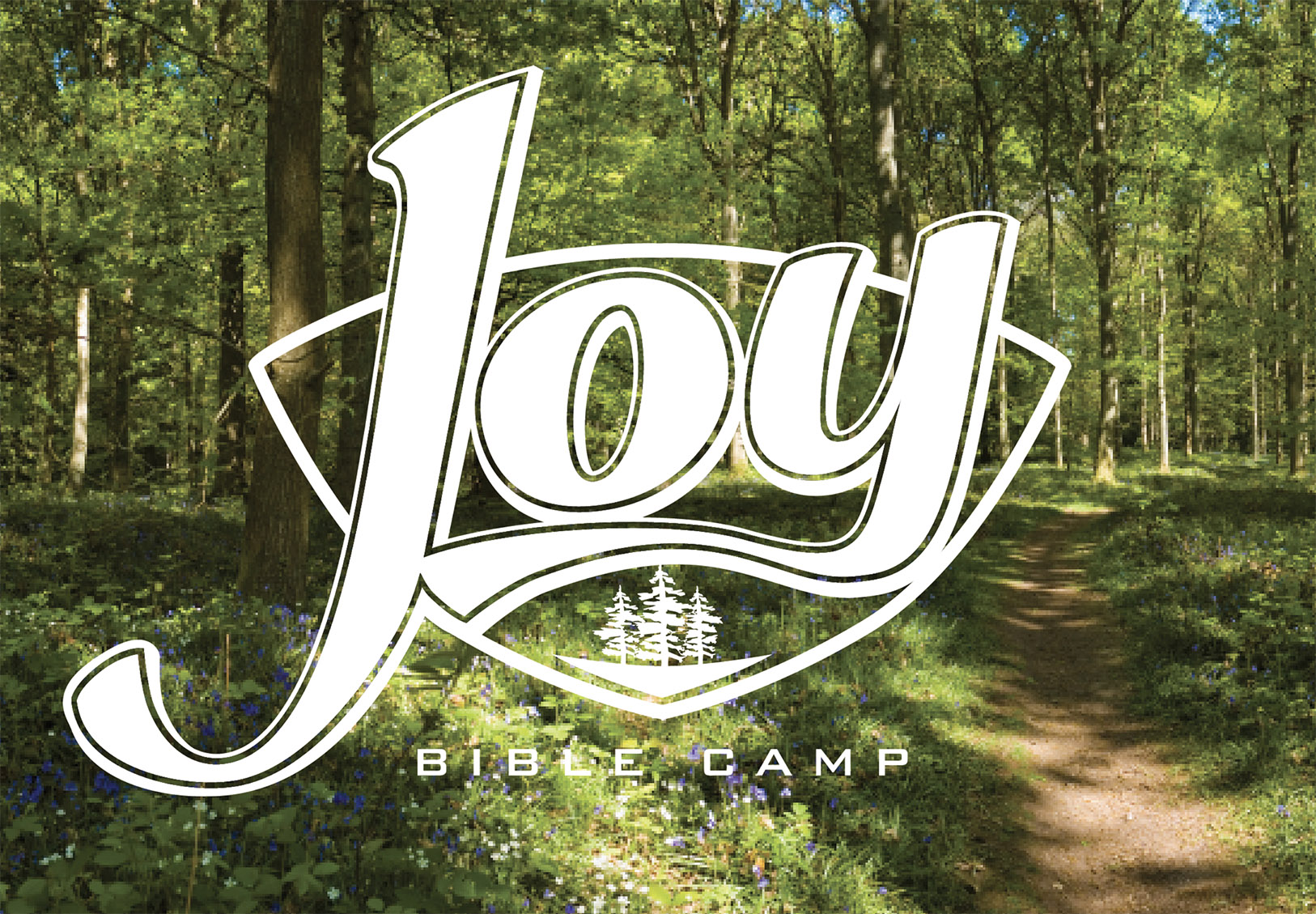Logo reading "Joy Bible Camp" over a forest path with lush green trees and sunlight filtering through.