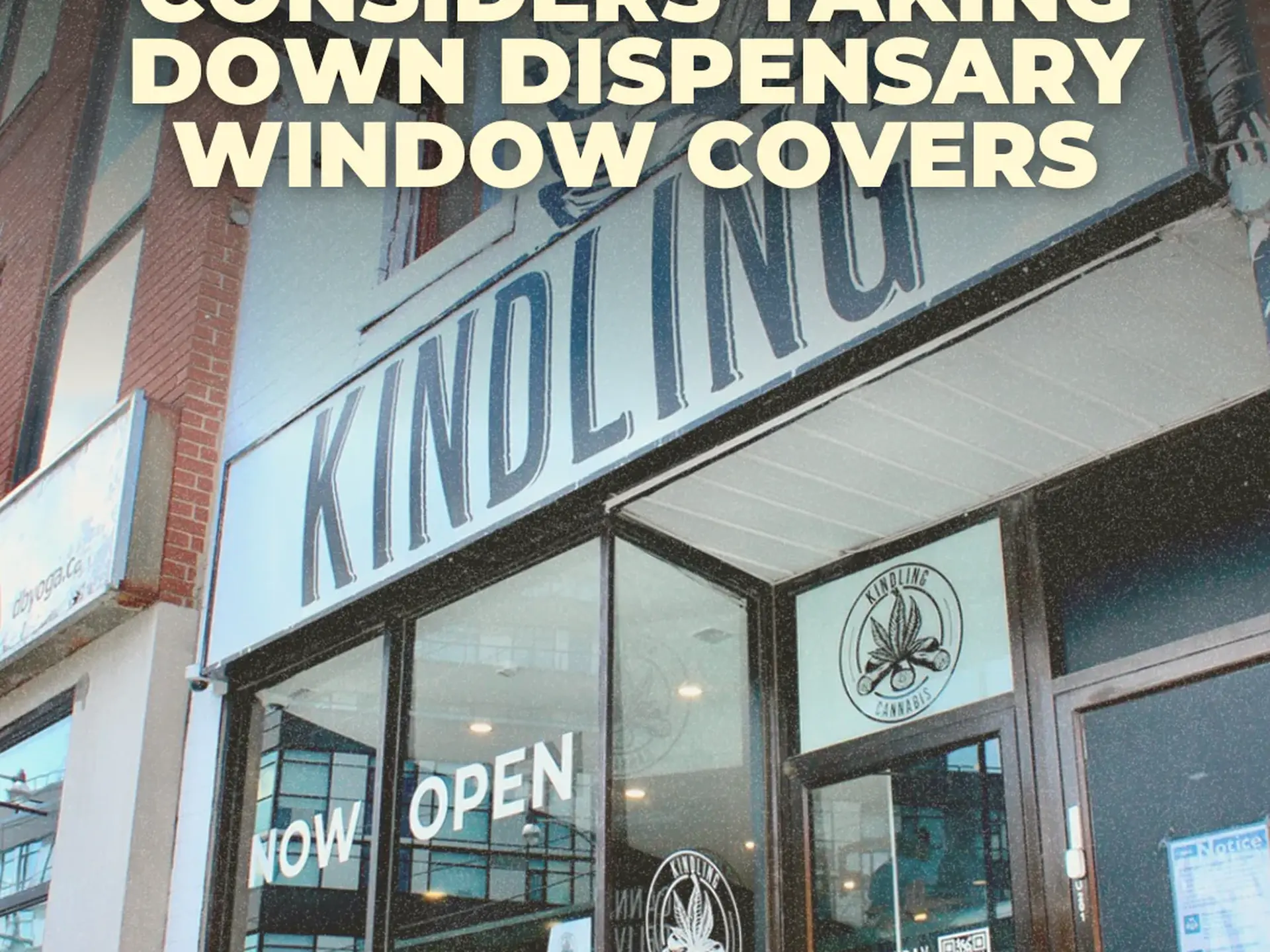 Ontario may remove window coverings in dispensaries