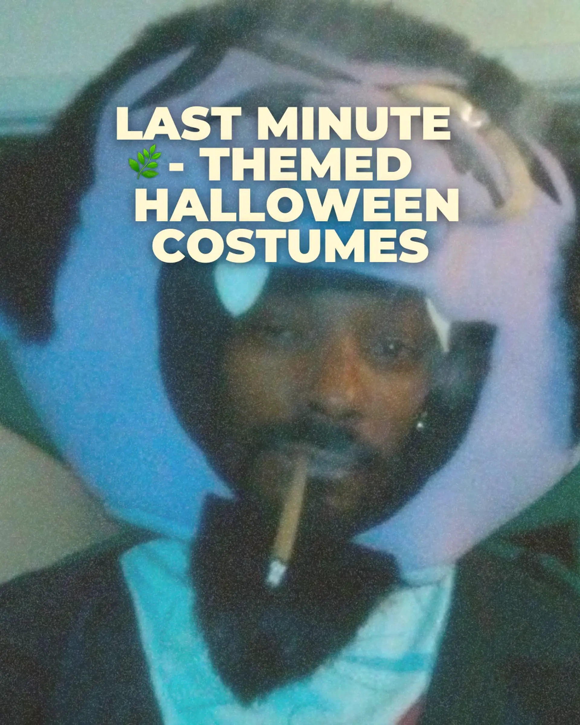 Last Minute Cannabis Themed Halloween Costumes